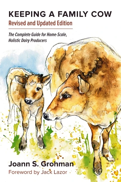 Keeping a Family Cow - 284 page Book