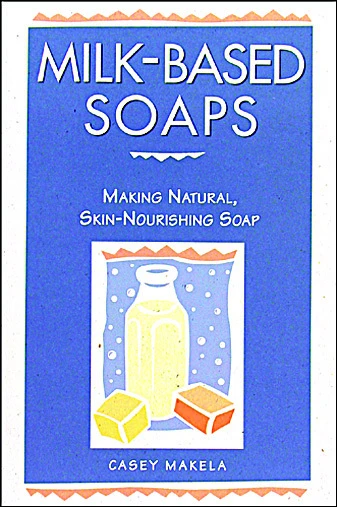 MILK BASED SOAPS BOOK