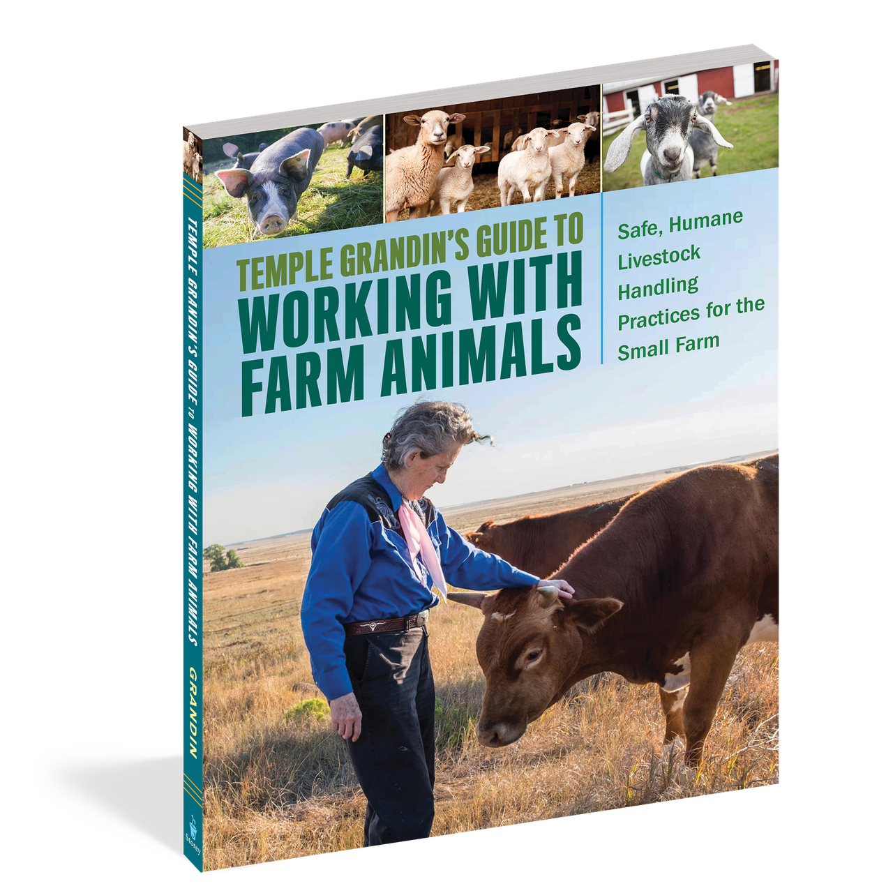 Temple Grandin's Guide to Working with Farm Animals